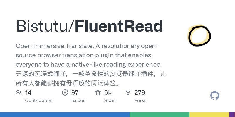 GitHub - Bistutu/FluentRead: Open Immersive Translate. A revolutionary open-source browser translation plugin that enables everyone…